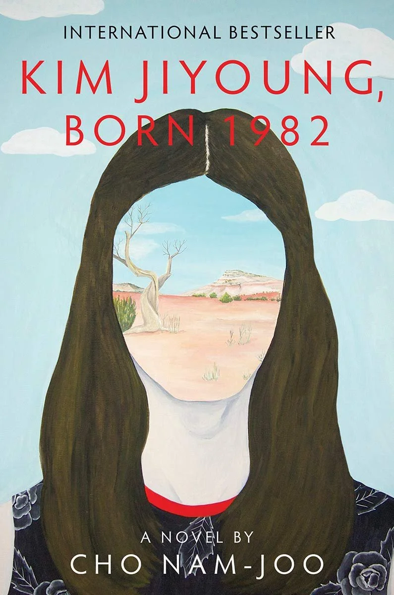 Kim Jiyoung Born 1982 by Cho Nam-Joo - A Book About the F Word (Feminism)