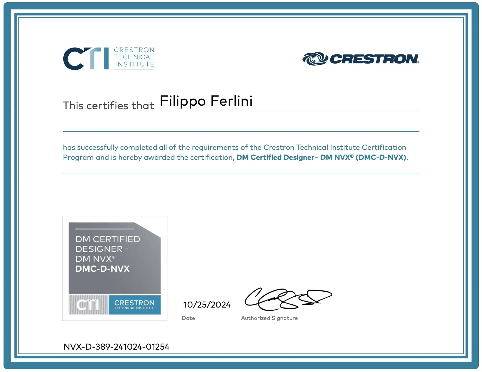 Certification certificate for Filippo Fertini from Crestron Technical Institute, awarded on October 25, 2024, for completing the DM Certified Designer - DM NVX program, with signatures and a certification code at the bottom.