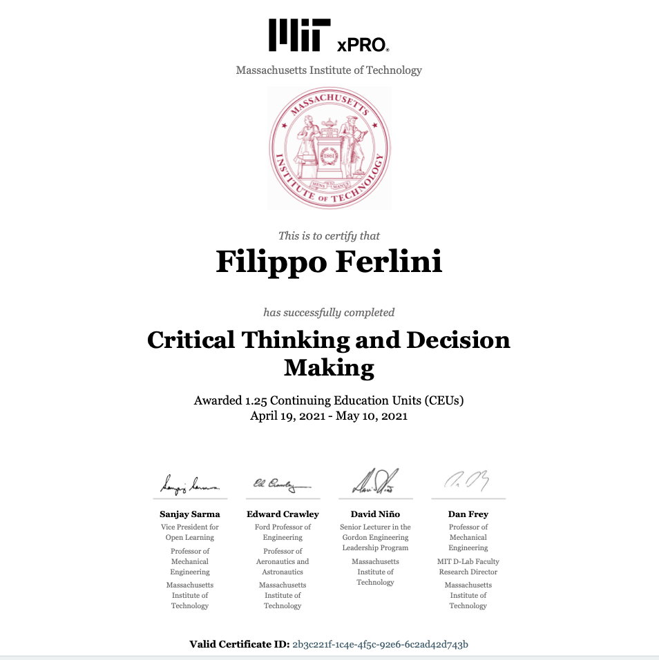 A certificate from MIT xPRO awarded to Filippo Ferlini for completing Critical Thinking and Decision Making course, issued by the Massachusetts Institute of Technology, with signatures from four professors.