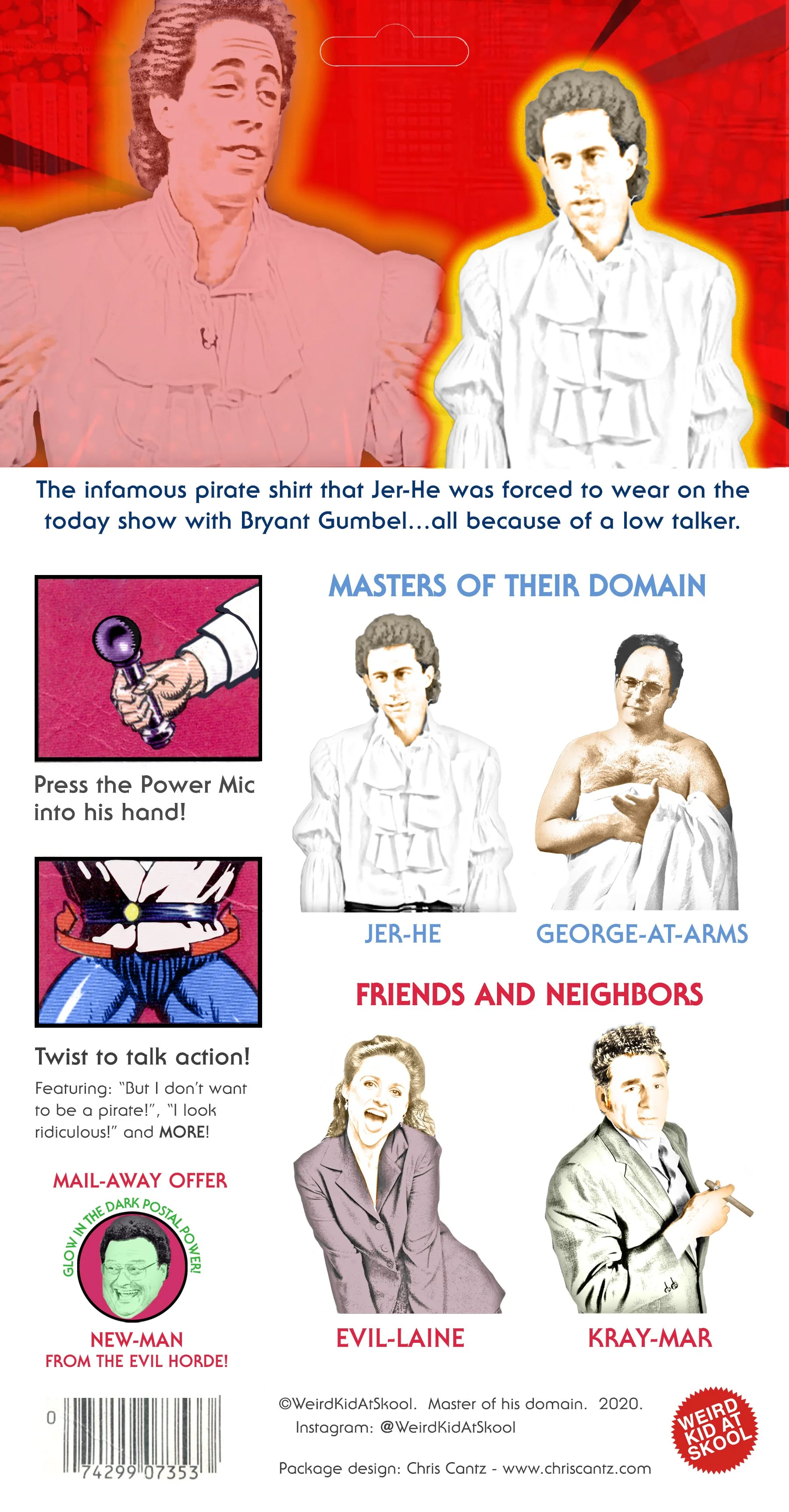 Coming Soon - the rest of the Seinfeld gang as characters in Masters of the Universe (and their domain)