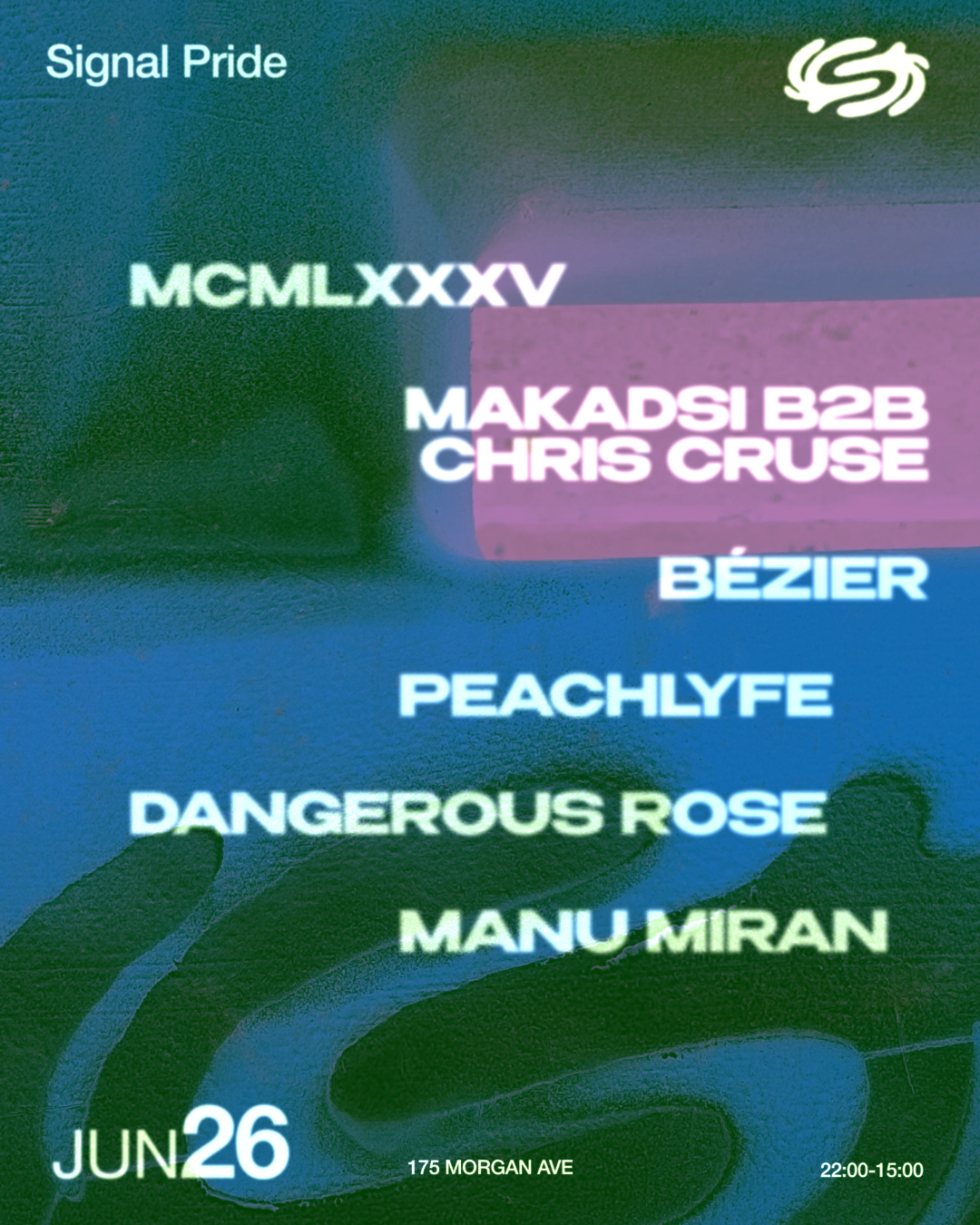 Pride: MCMLXXXV, Makadsi B2B Chris Cruse, Beziér, Peachlyfe, Dangerous Rose, Manu Miran