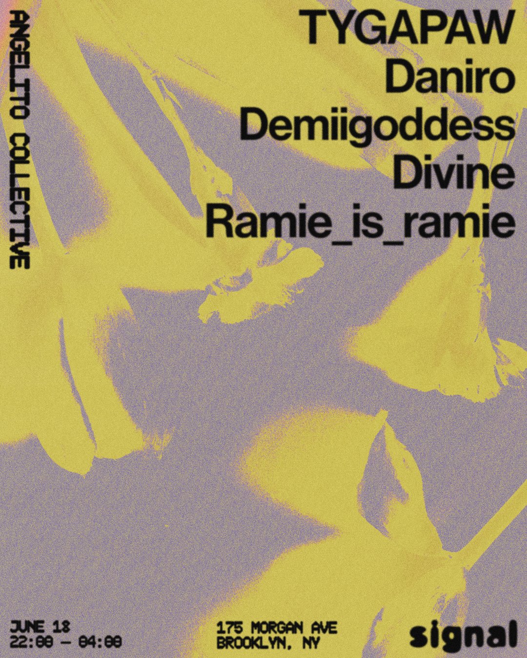 Angelito Collective: TYGAPAW, Daniro, Demiigoddess, Divine, Ramie_is_ramie
