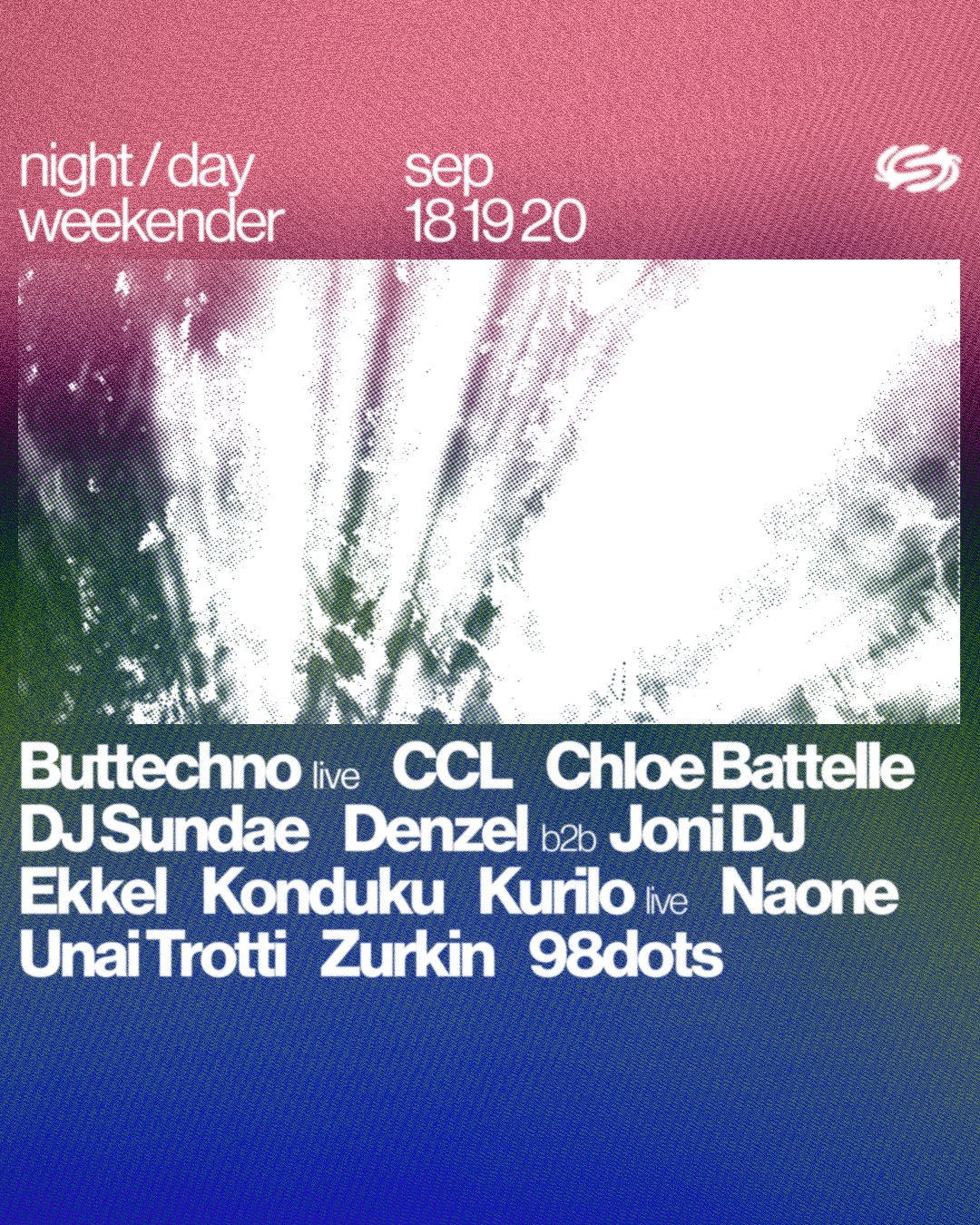 Night & Day Weekender with Konduku, CCL, Buttechno and many more