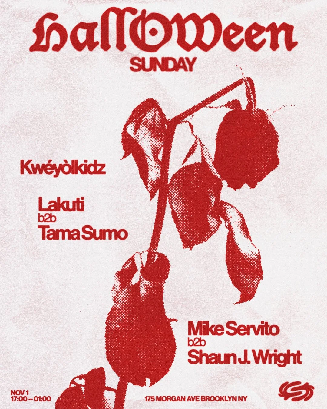 Halloween Sunday: Lakuti B2B Tama Sumo, Mike Servito B2B Shaun J. Wright, KWÉYÒLKIDZ