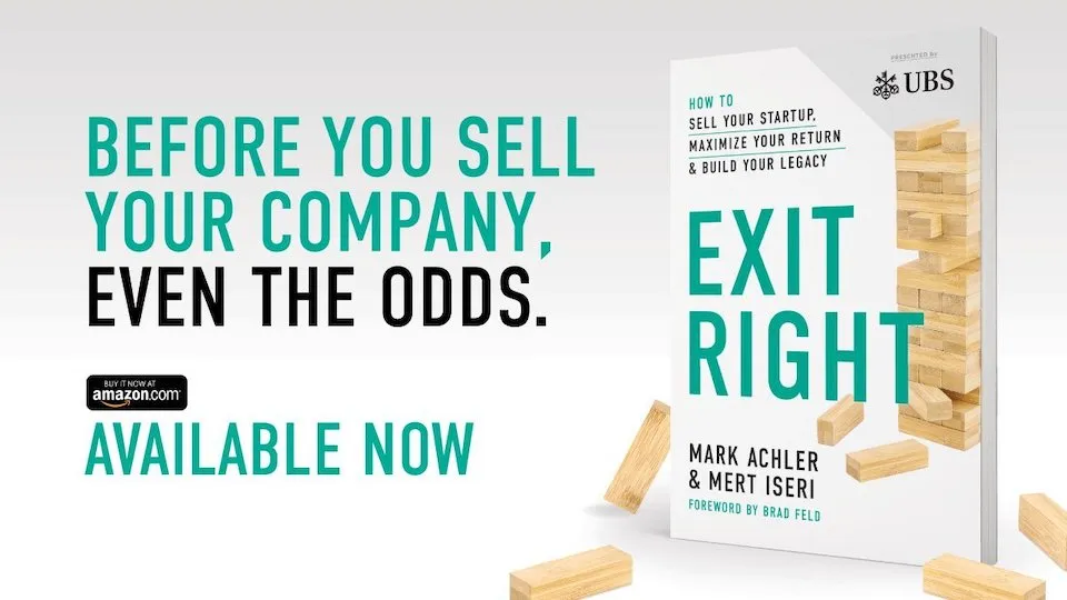 The Ultimate Playbook for Selling Your Startup is Here!