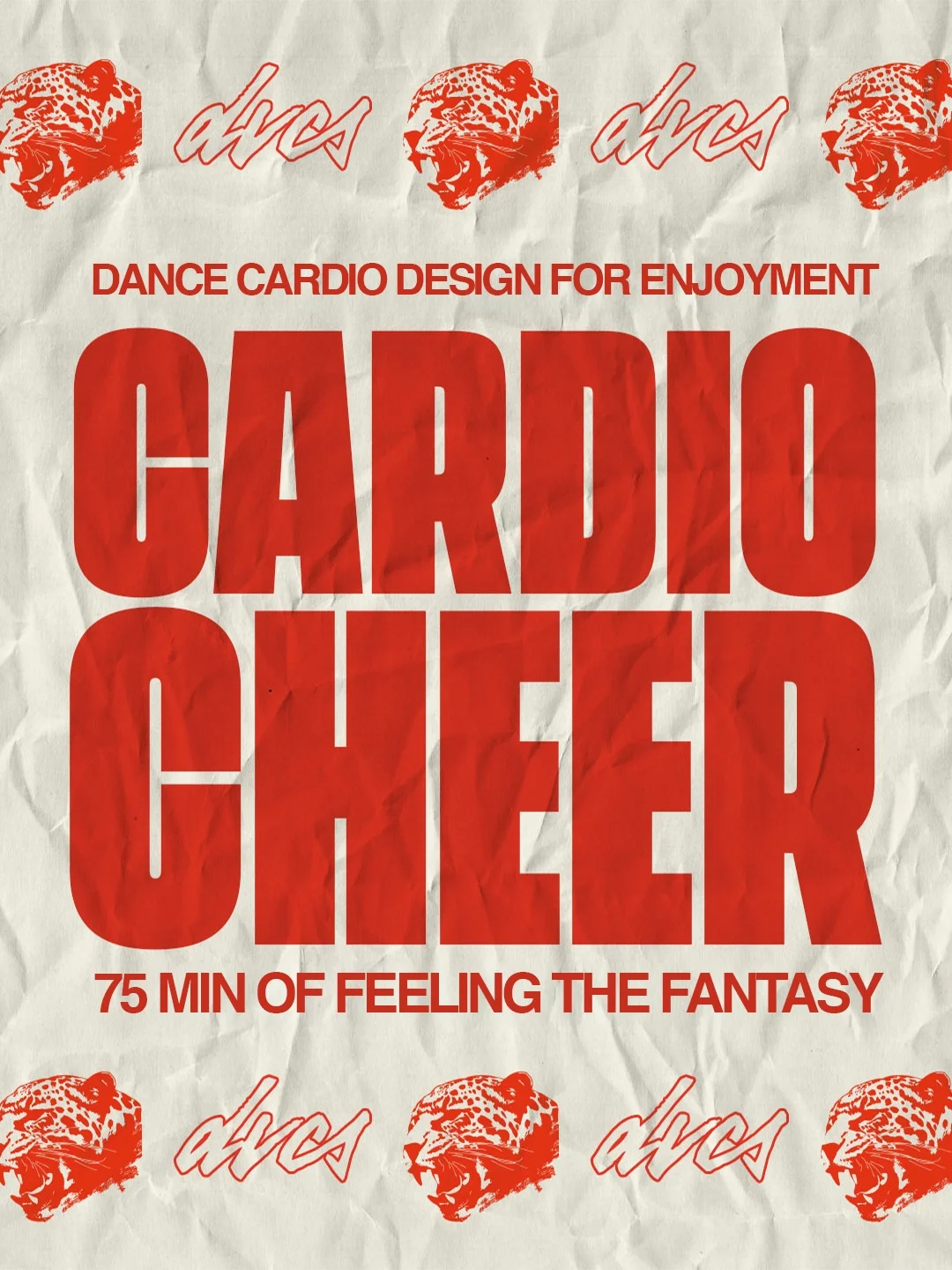 Red text promoting a dance cardio class with the tagline '75 min of feeling the fantasy.' The background features a crumpled white paper texture with small images of a jaguar's head, and the word in stylized cursive.