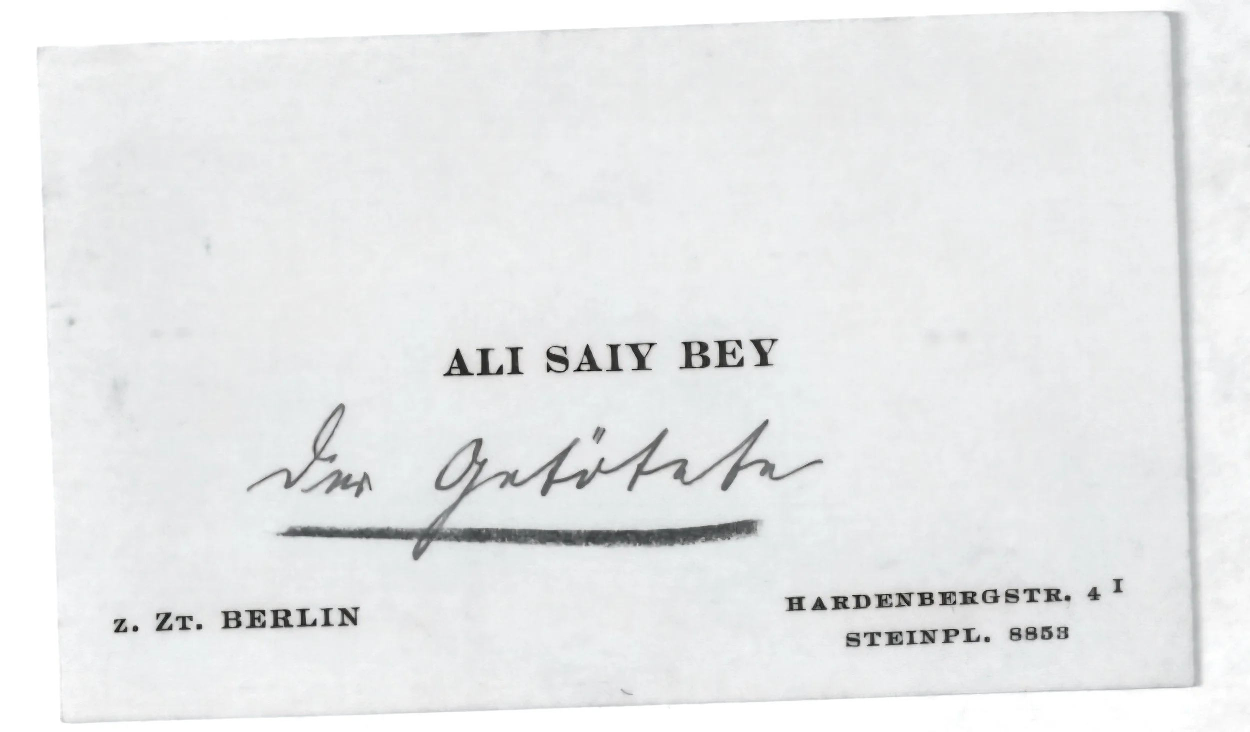 Business card with the name Ali Saiy Bey, signature below, address Z. Zt. Berlin, Hardenbergstr. 41, Steinpl. 8858.