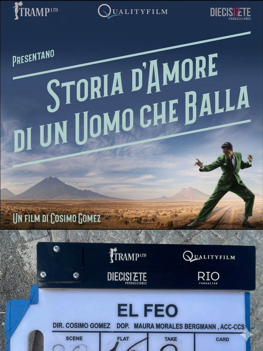 Locandina di un film intitolato "Storia d'amore di un uomo che balla" con un uomo in abito verde che danza in un paesaggio desertico con montagne sullo sfondo, e una plancia di scena con il titolo "El Feo" e i nomi del regista Cosimo Gomez e altrove 