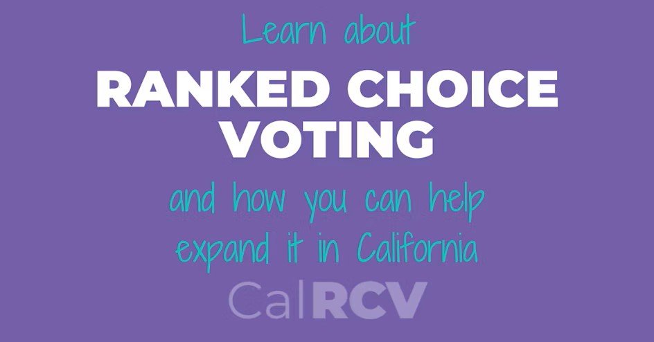 Text on a purple background about ranked choice voting and how to help expand it in California, with the Cal RCV logo.