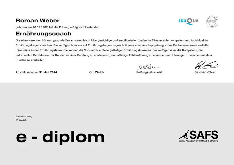 Digitaler Ausbildungsnachweis beziehungsweise e-Diplom für Roman Weber als Ernährung coach, ausgestellt vom Swiss Academy of Fitness & Sports (SAFS), mit Unterschriften und Zertifikatsnummer.