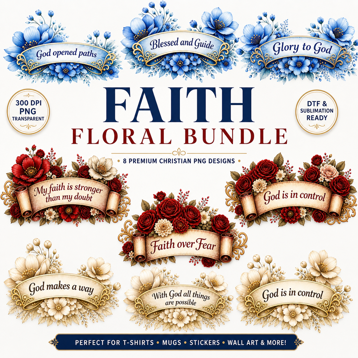 Christian Floral PNG Bundle | Faith Quotes Blue & Red Vintage Flowers | DTF Ready Sublimation Designs
