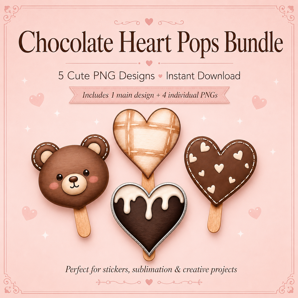 Chocolate Heart Pops Bundle, 5 Cute PNG Designs, Valentine Digital Download,Sublimation PNG, Sticker PNG, Clipart