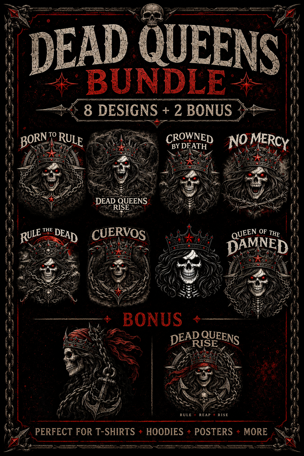 Dead Queens Bundle Vol. 1 – Gothic Skull Queen PNG Bundle | DTF & Screen Print Ready