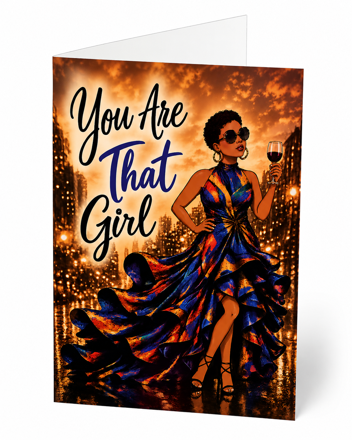 You Are THAT Girl