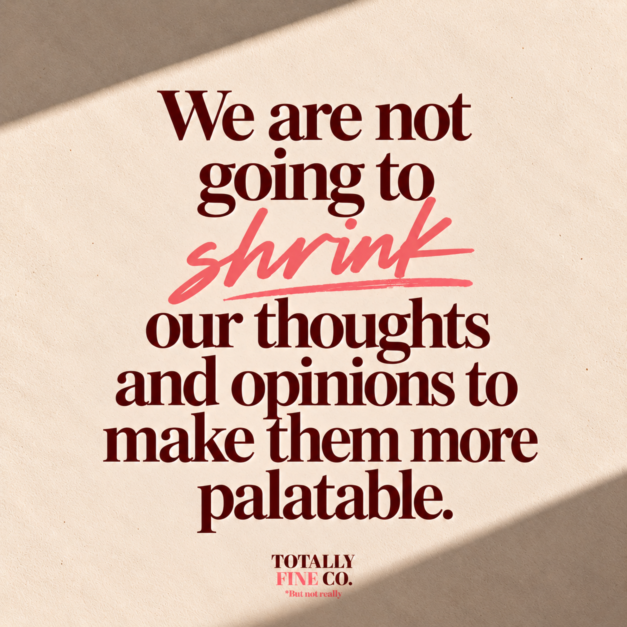 Totally Fine Quote .png