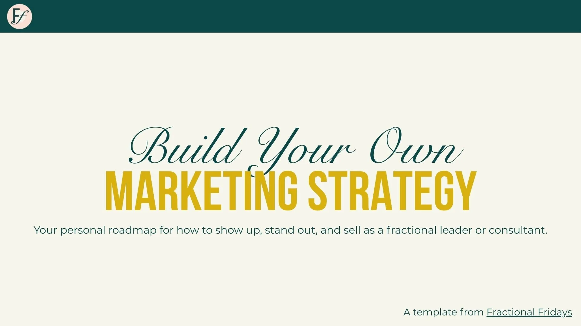 Fractional Fridays Marketing Strategy Template