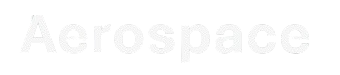 Text reading 'Aerospace' on a black background