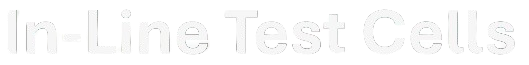 Text reading 'In-Line Test Cells'