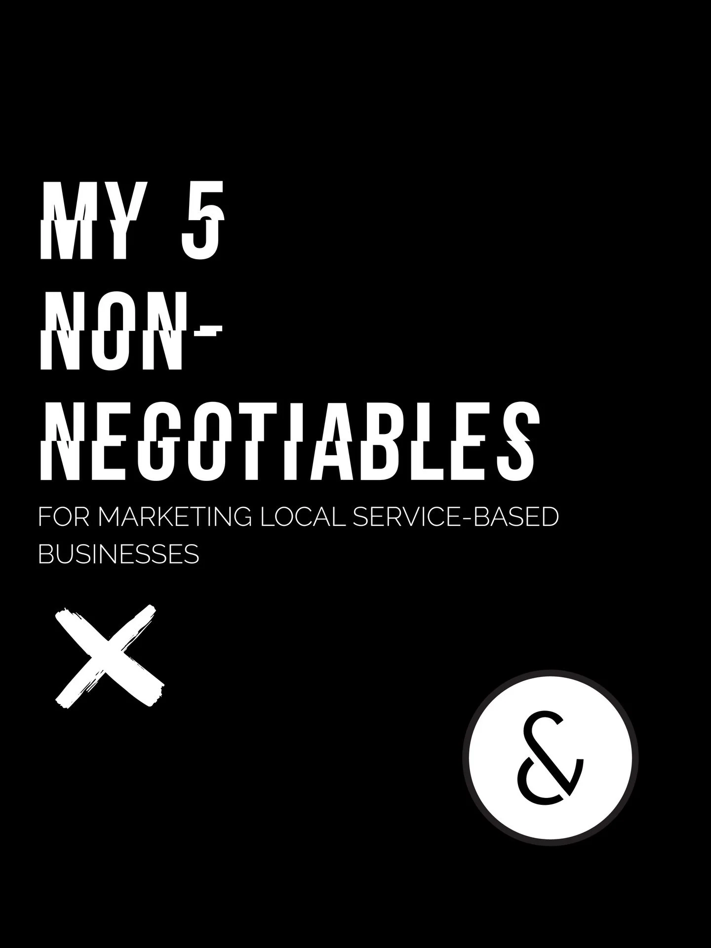 While every industry has their niche platforms, programs, Al built systems and lead generation methods to explore, these are my 5 broad non-negotiables for every local service-based business. ✖️

Consider them your marketing foundations - and from th