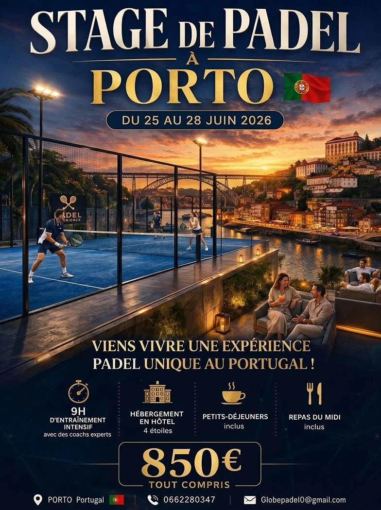 Stage de padel à Porto, Portugal, du 25 au 28 juin 2026, entraînement intensif, hébergement 4 étoiles, petits-déjeuners et repas de midi inclus, 850 euros.