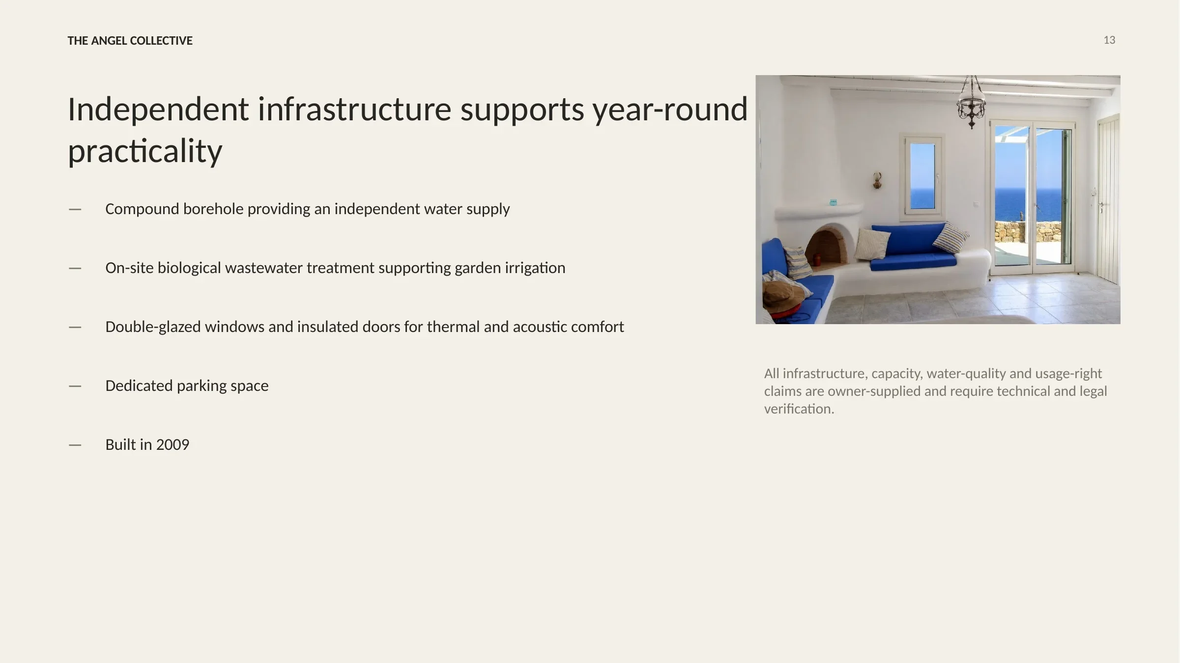 Property infrastructure including an independent water supply, wastewater treatment and dedicated parking.
