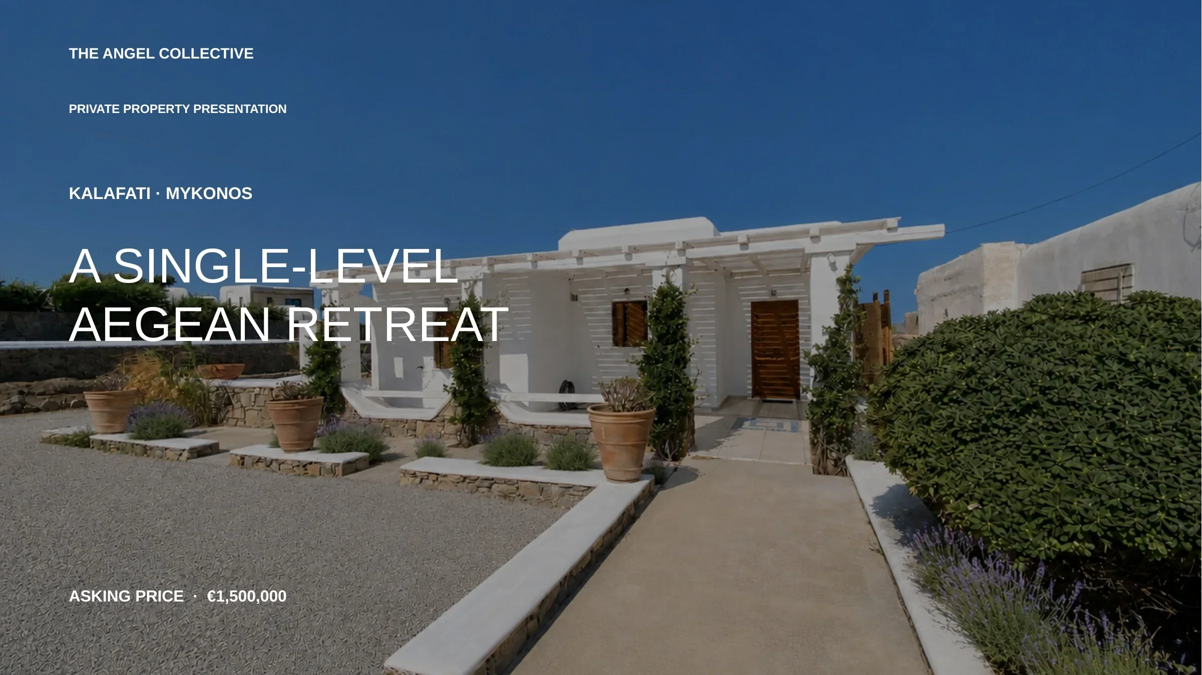Private single-level residence in Kalafati, Mykonos, with whitewashed Cycladic architecture and sea views.