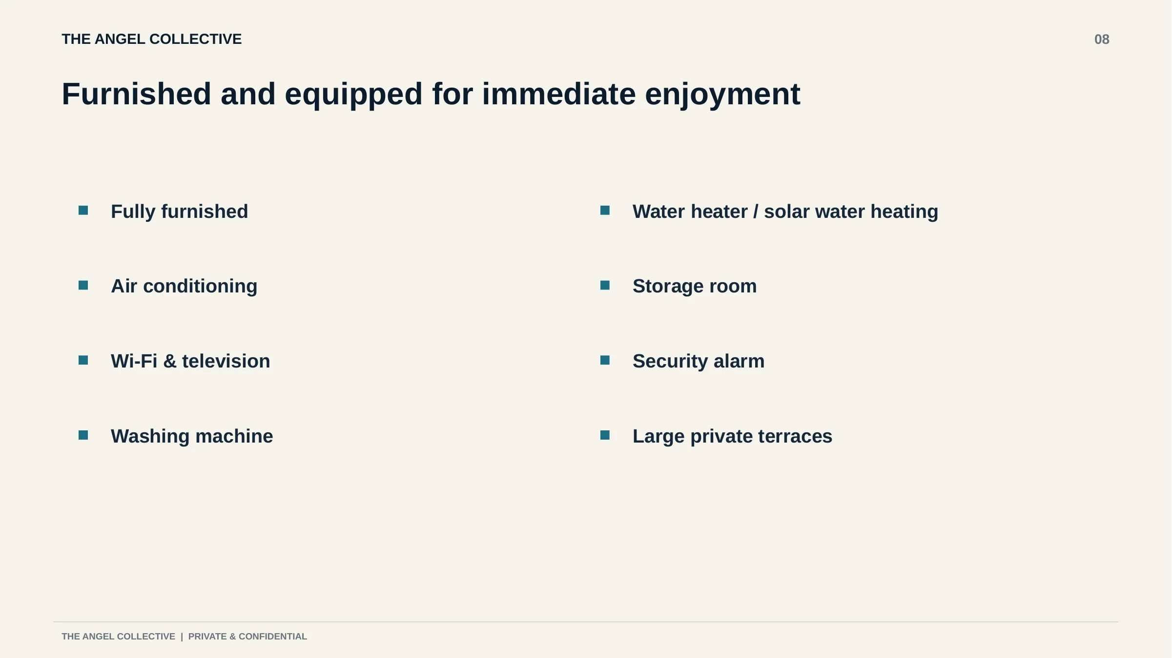 Residence amenities including air conditioning, Wi-Fi, solar water heating, storage and a security alarm.