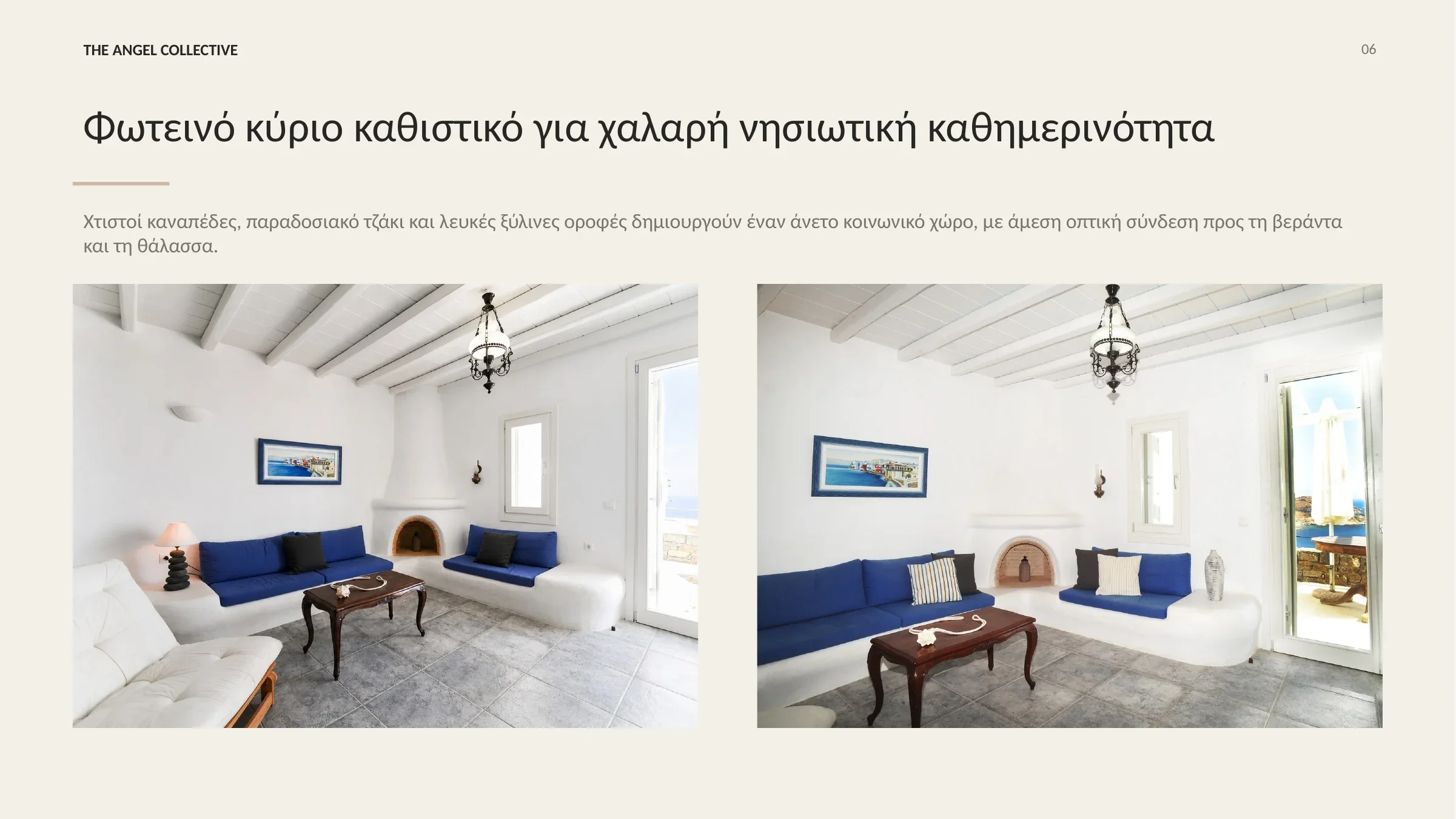 Φωτεινό καθιστικό με χτιστούς καναπέδες, παραδοσιακό τζάκι και λευκή ξύλινη οροφή.