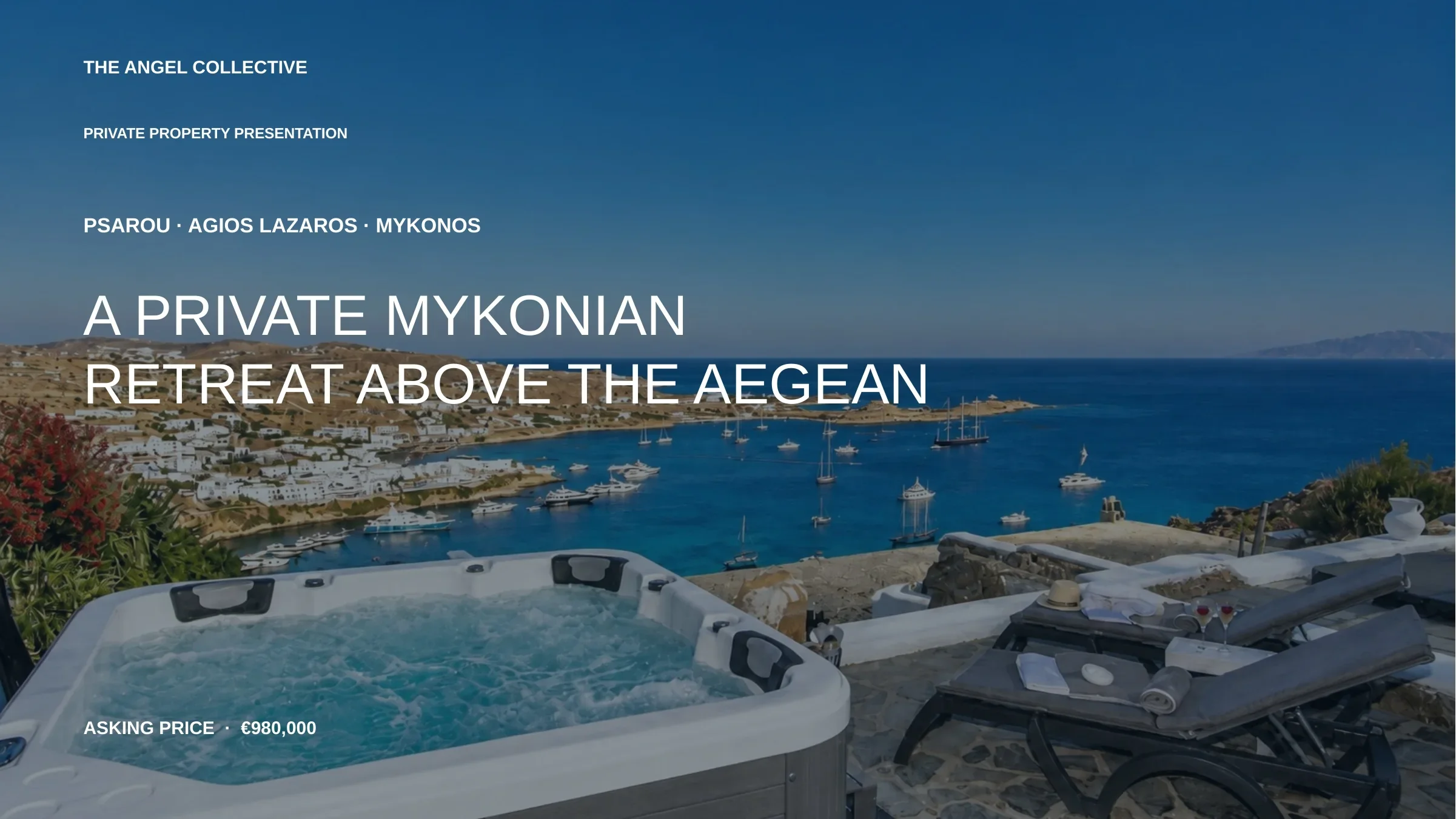Private Mykonian residence in Psarou-Agios Lazaros with a Jacuzzi terrace and panoramic Aegean Sea views.