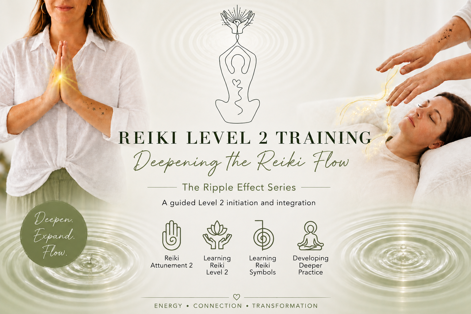 𝗥𝗘𝗜𝗞𝗜 𝗙𝗟𝗢𝗪 𝗟𝗘𝗩𝗘𝗟 𝟮 𝗧𝗥𝗔𝗜𝗡𝗜𝗡𝗚 | Deepening the Reiki Flow
