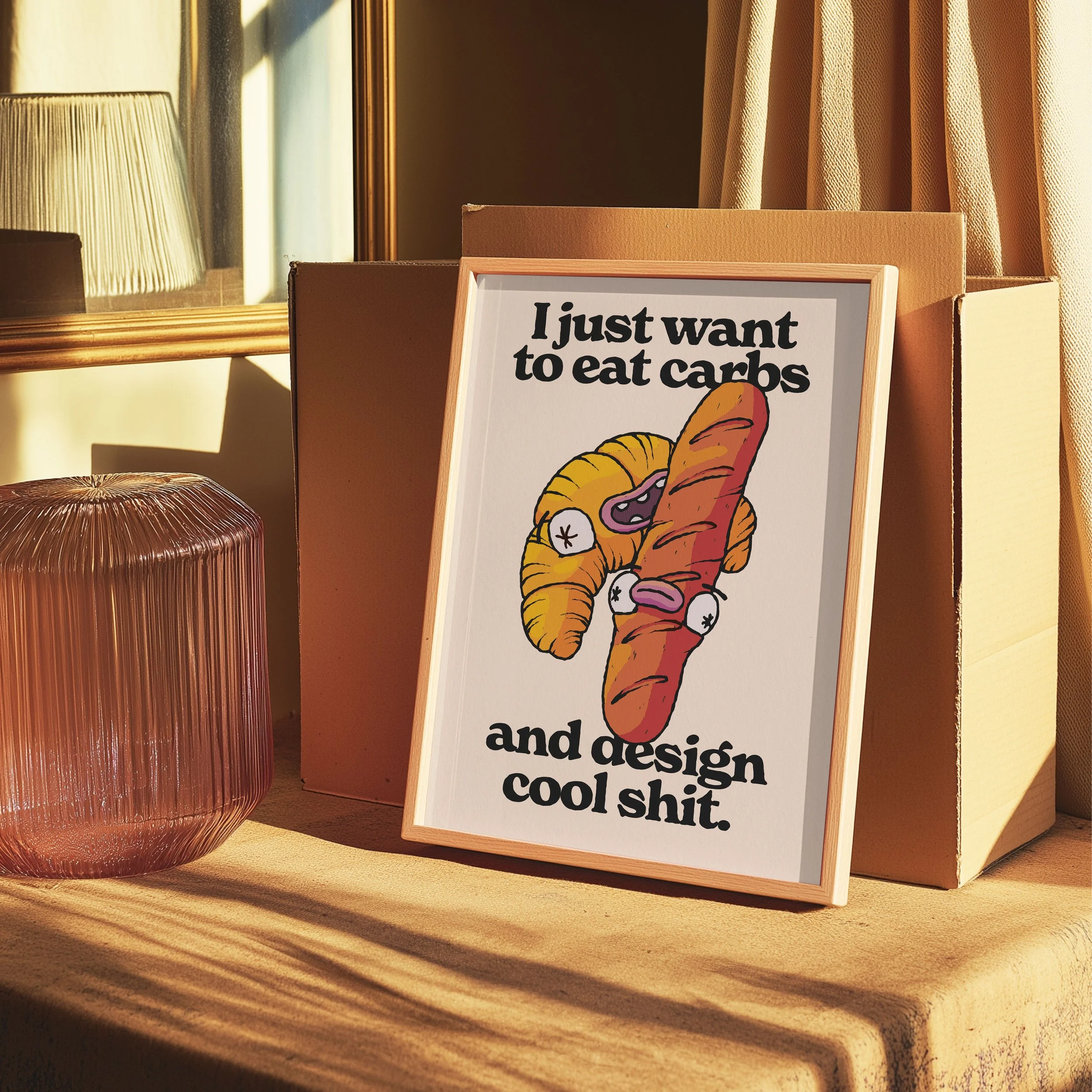 Eat Carbs, Design Sh*t Print