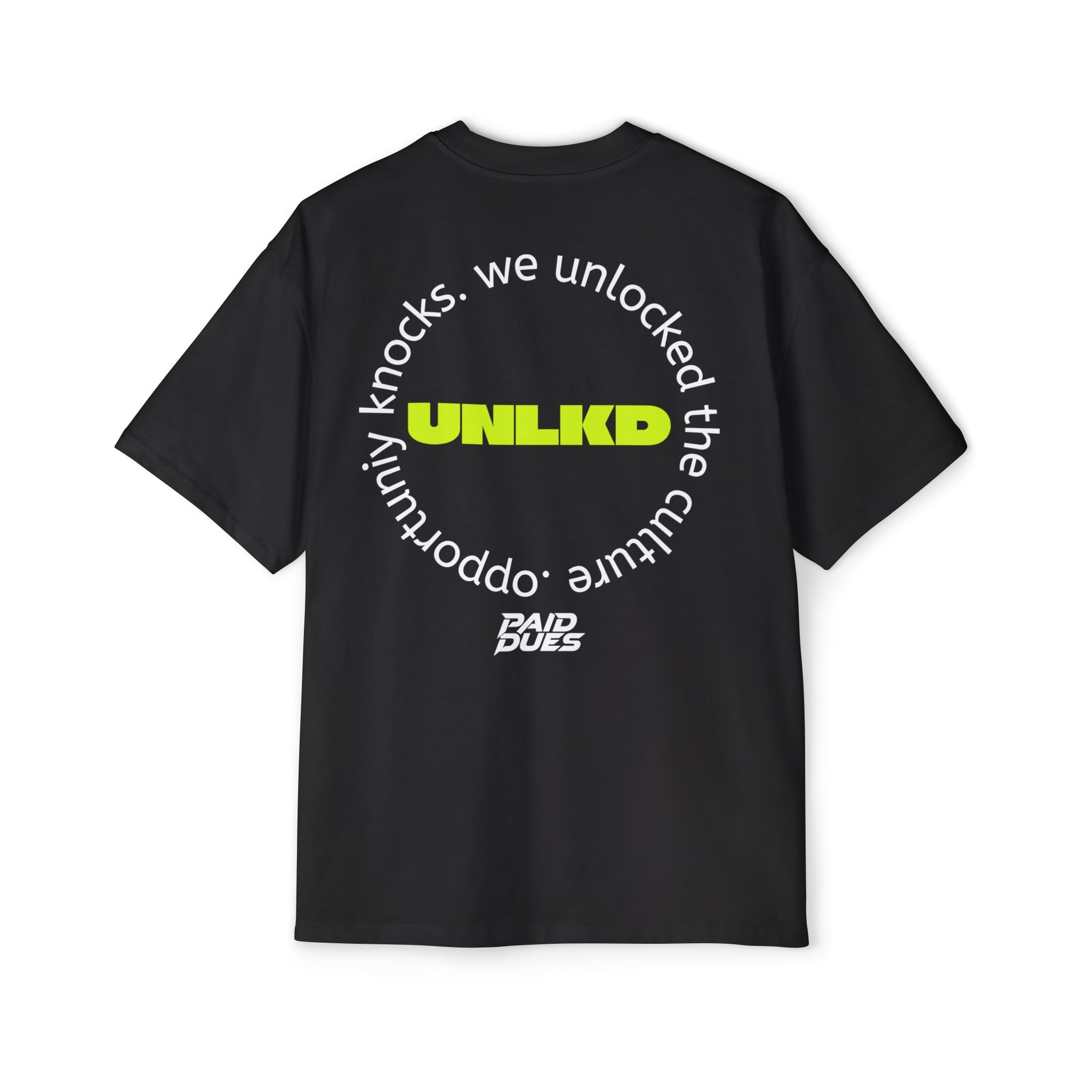 PAID DUES "UNLKD" BLACK T-SHIRT