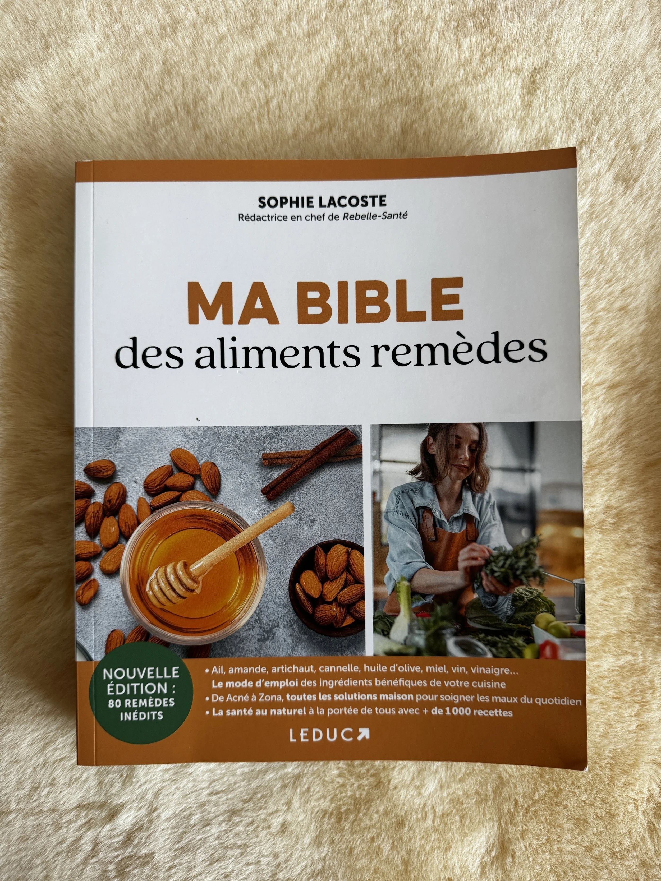 Ma bible des aliments remèdes - Sophie Lacoste