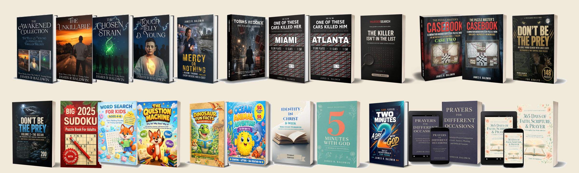 Book covers and activity books arranged in two rows. The top row features mystery, puzzle, and thriller books by James R. Baldwin. The bottom row contains puzzle, game, and devotional books for children and adults, including sudoku, word search, and prayer books.
