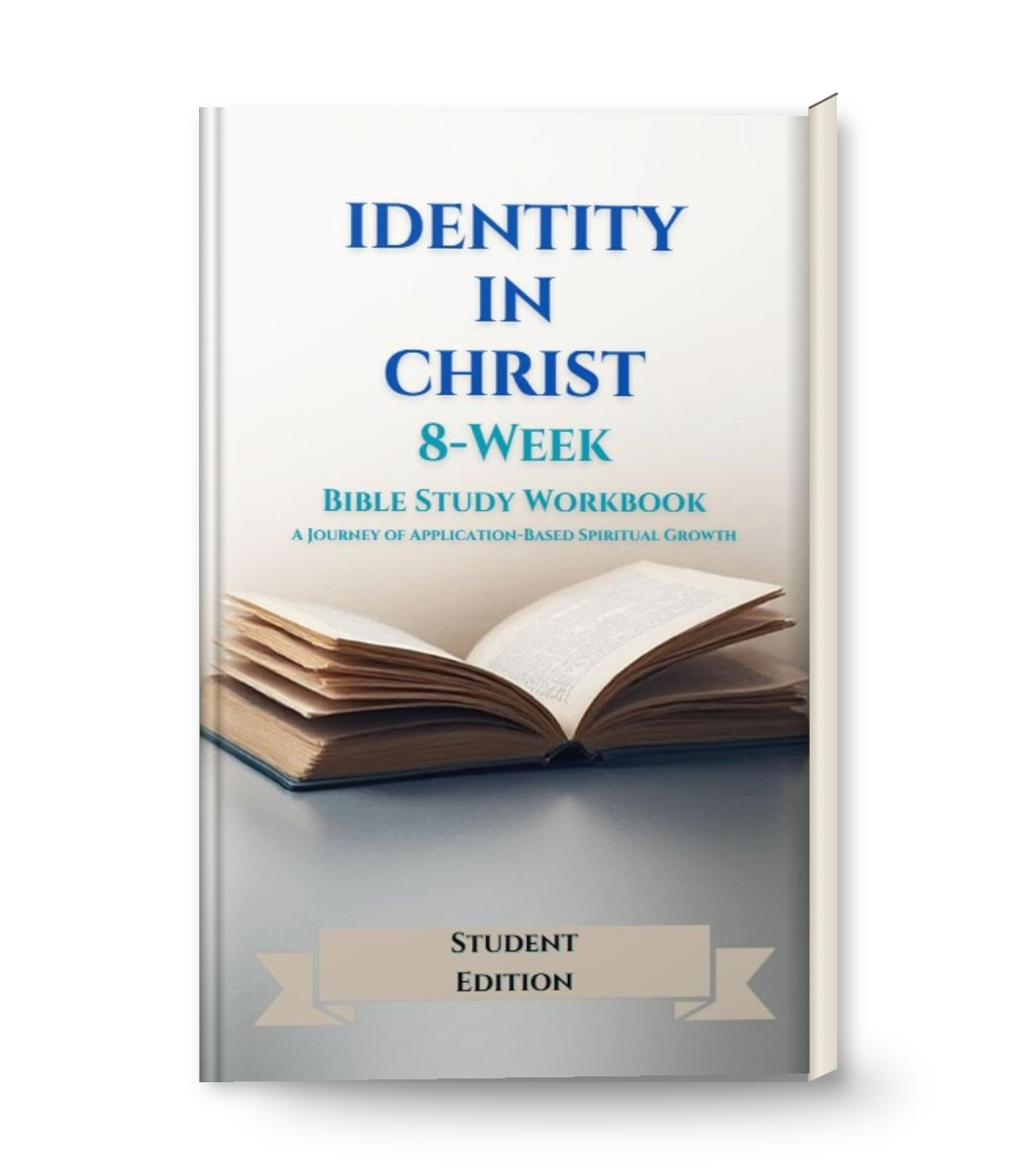 Identity in Christ — Student Edition