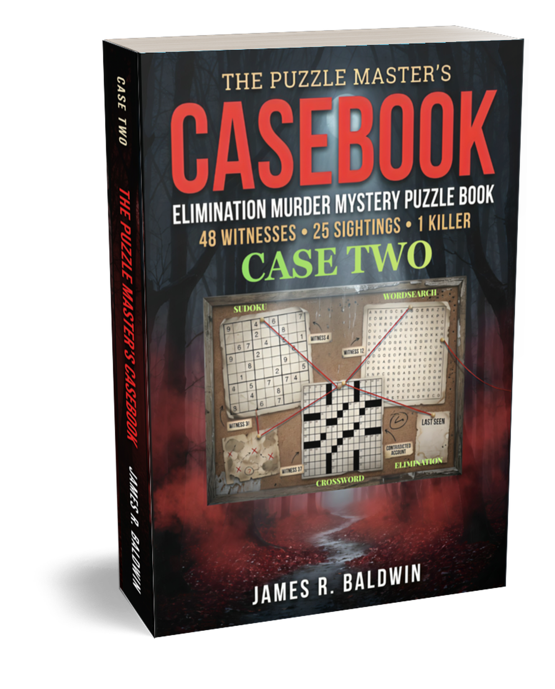 A book titled "The Puzzle Master's Casebook, Case Two," by James R. Baldwin, featuring various puzzle images on its cover such as Sudoku, crossword, word search, and elimination puzzles, with a dark wooded background and red text.