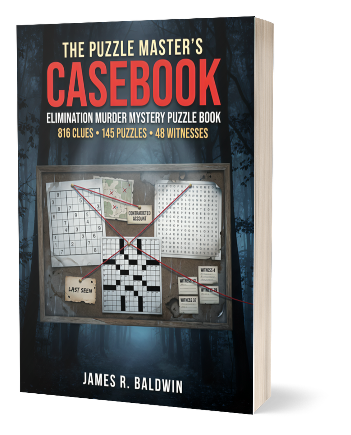 Book cover titled 'The Puzzle Master’s Casebook' with subtitle 'Elimination Murder Mystery Puzzle Book', featuring a background of a dark forest and a bulletin board with puzzle clues, a crossword, and witness notes.