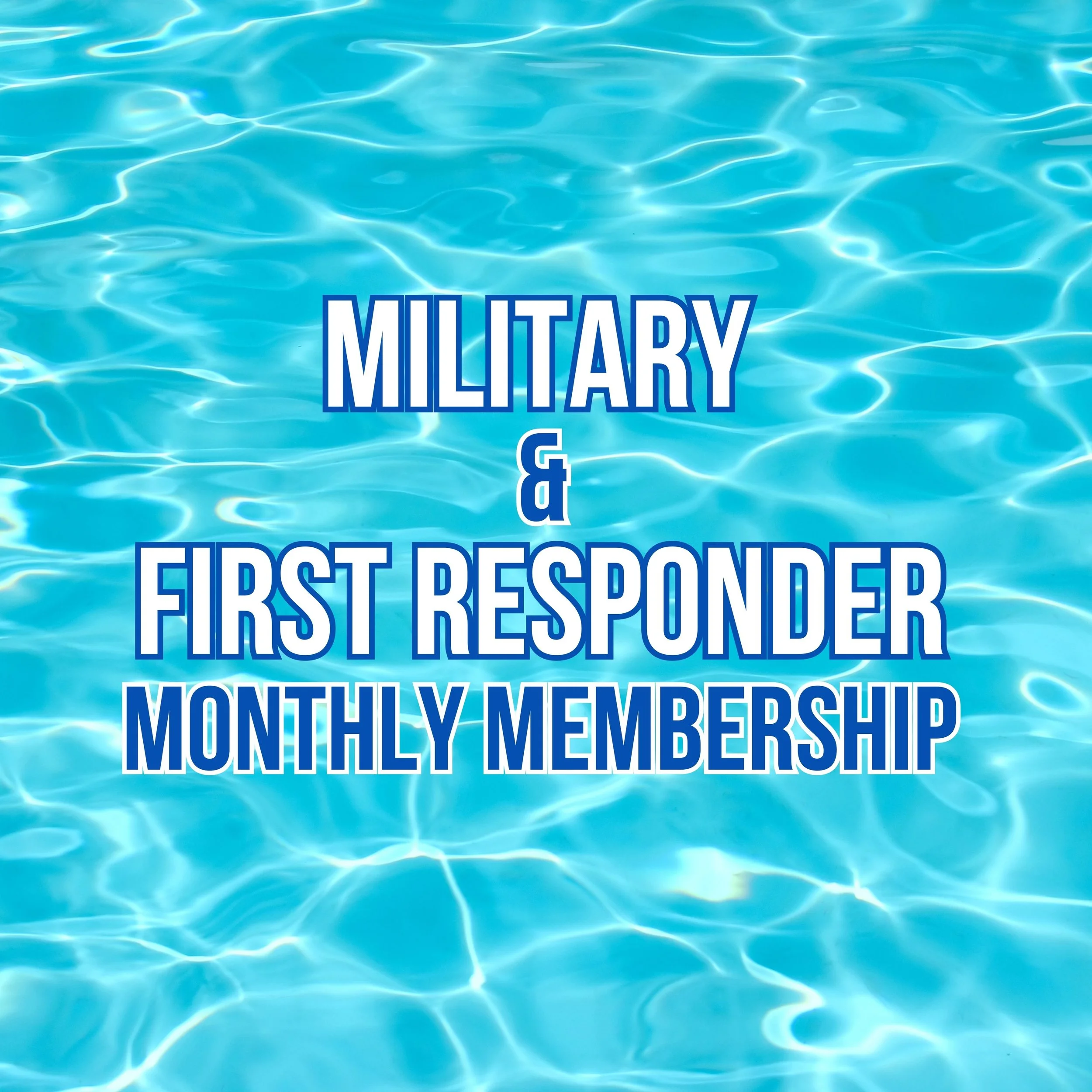 Military & First Responder Monthly Membership