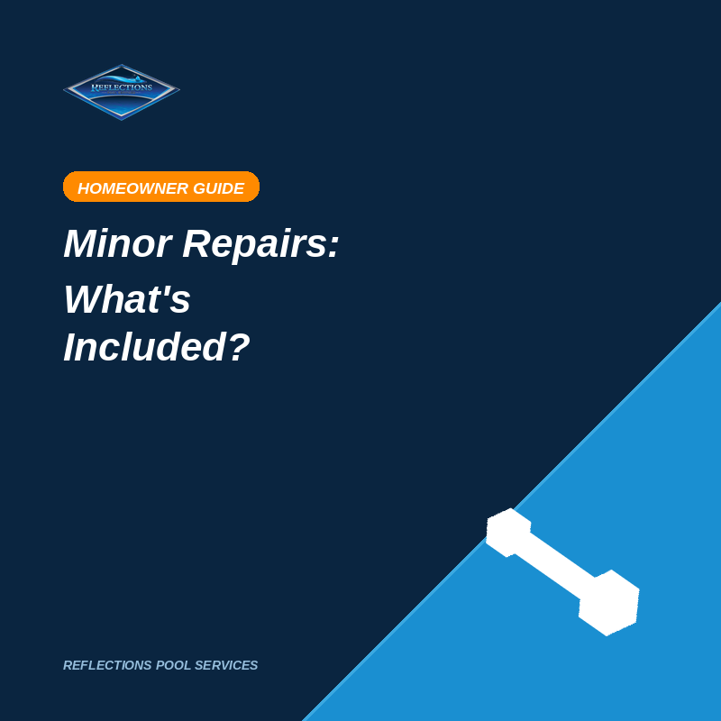 What's Included in Minor Pool Repairs? A Homeowner's Guide