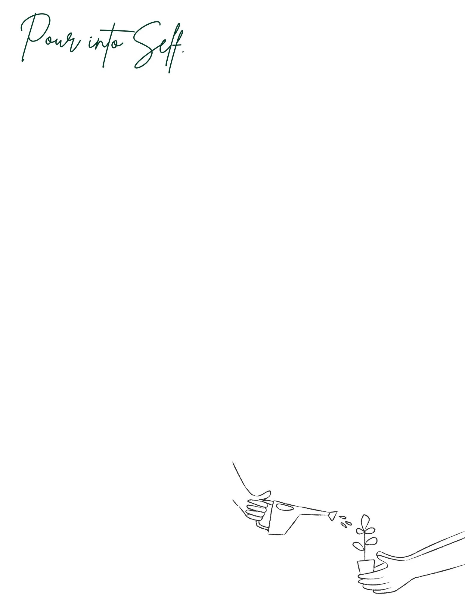 Pour into Self.jpg