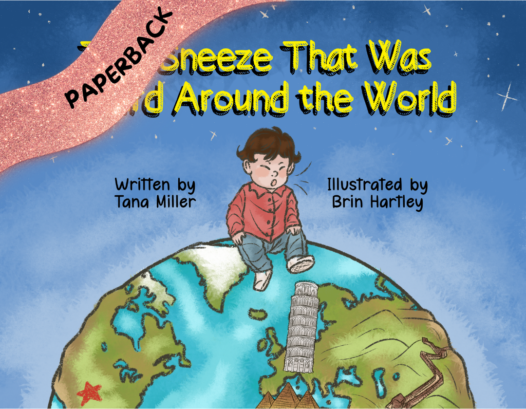 The Sneeze That Was Heard Around the World/Paperback