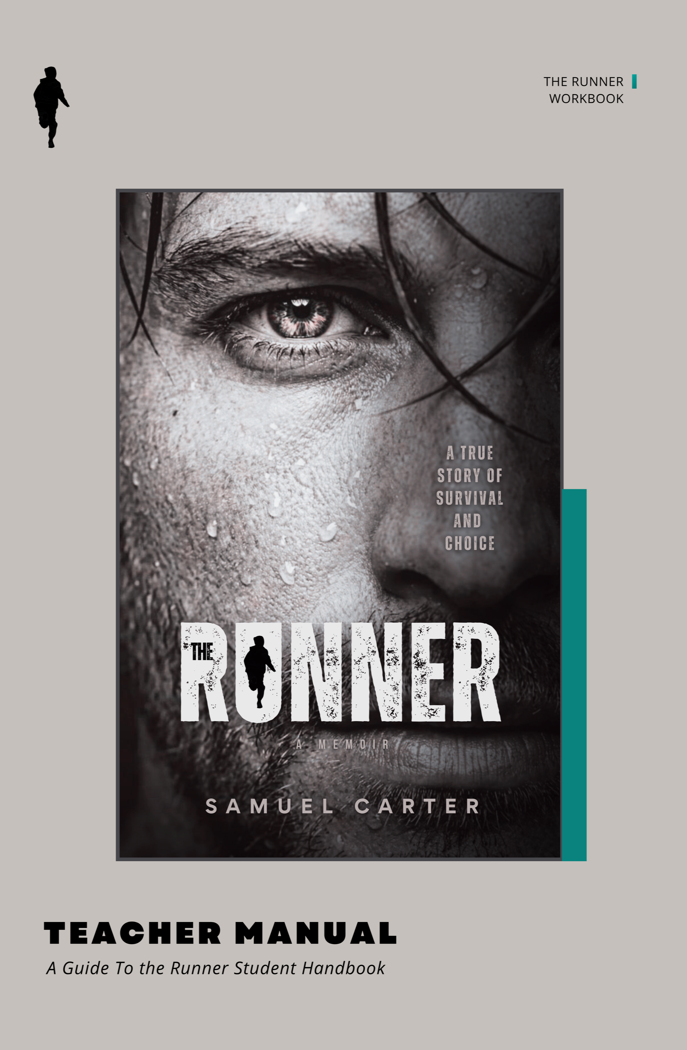 Book cover for Teachers Manual for 'The Runner' by Samuel Carter, featuring a close-up of a person's face with sweat and an intense eye, with a small silhouette of a runner inside the letter 'O' in the title.