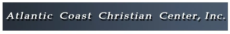 Atlantic  Coast  Christian  Center,  Inc.