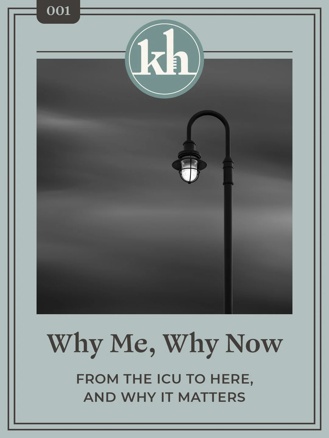 Why Me, Why Now?
