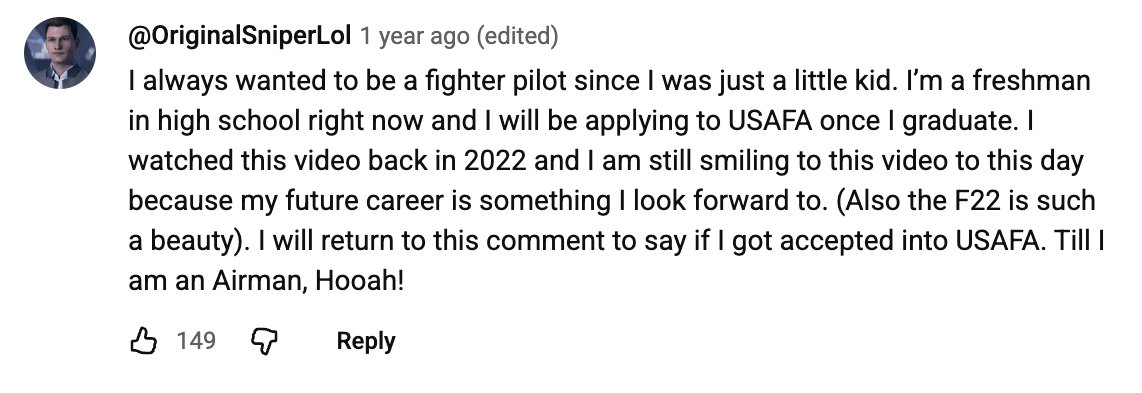 YouTube comment from aspiring pilot describing how the video inspired them to pursue the Air Force.