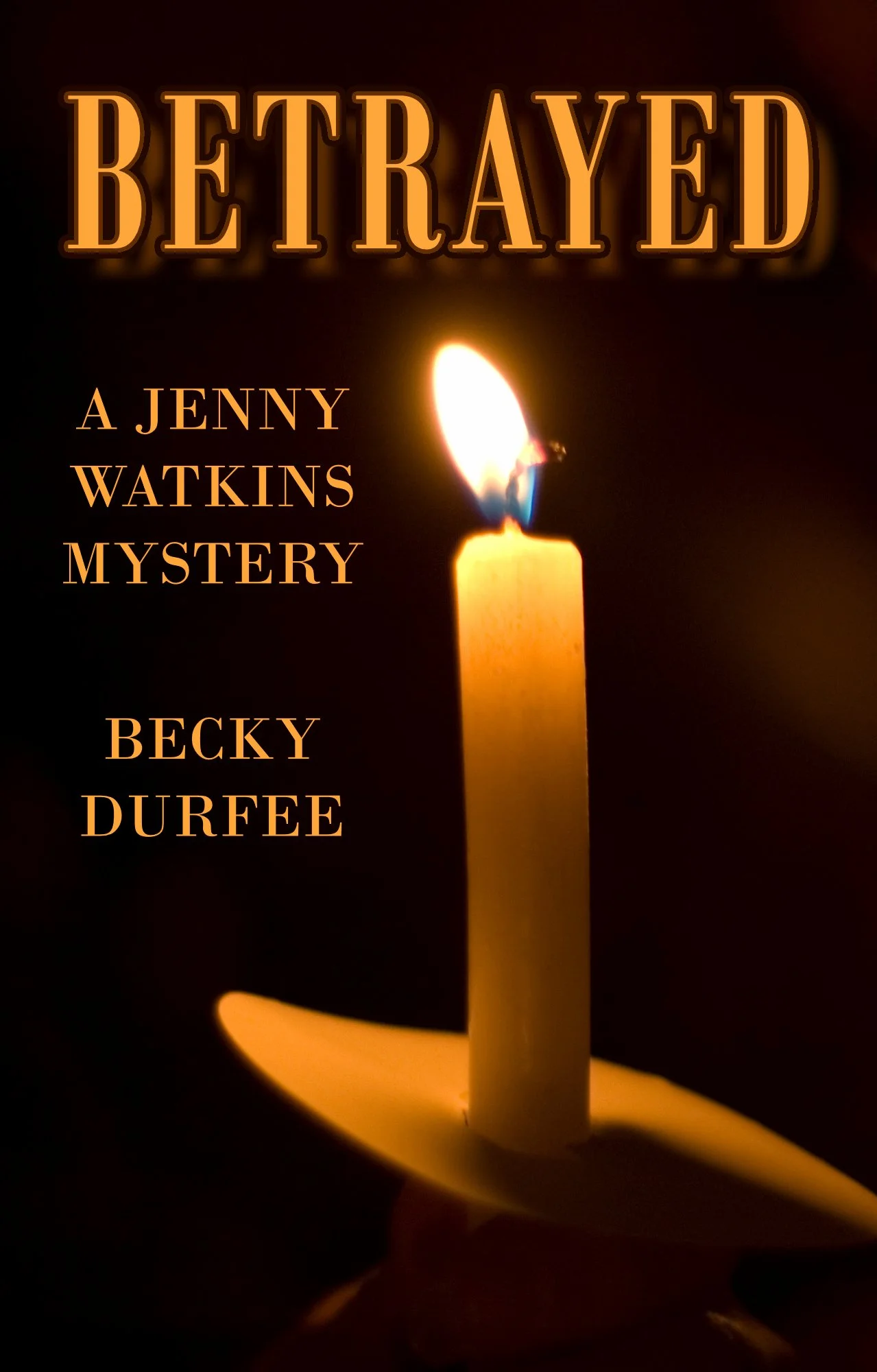 Betrayed (Jenny Watkins Mystery #2)