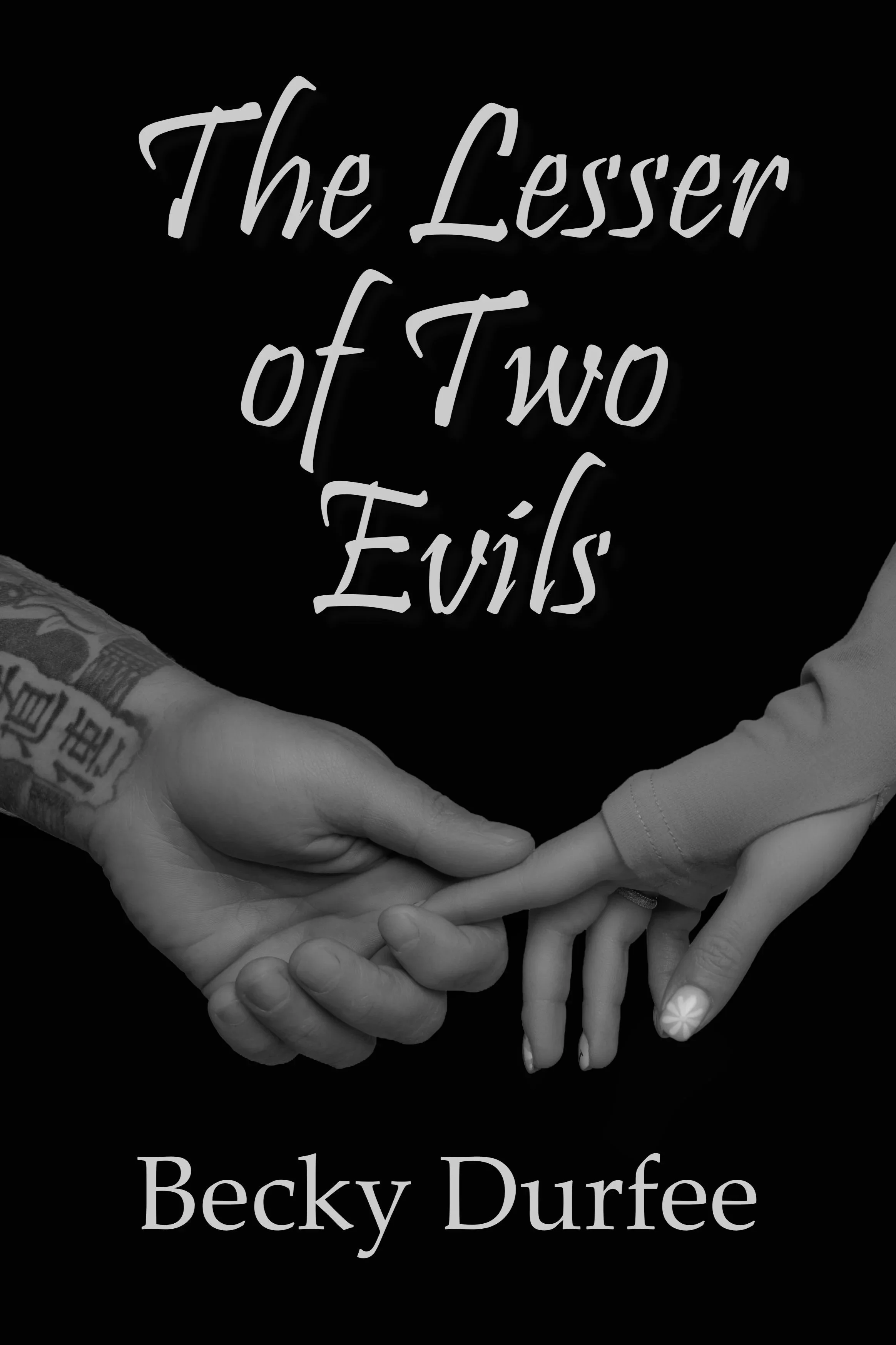 The Lesser of Two Evils book cover showing a male hand with tattoos holdling a female hand with painted nails