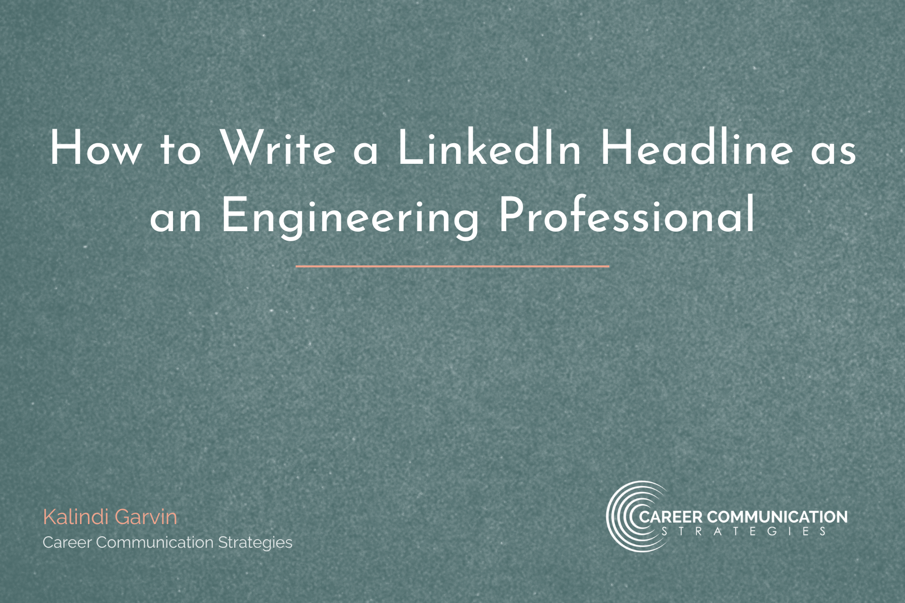 How to Write a LinkedIn Headline as an Engineering Professional