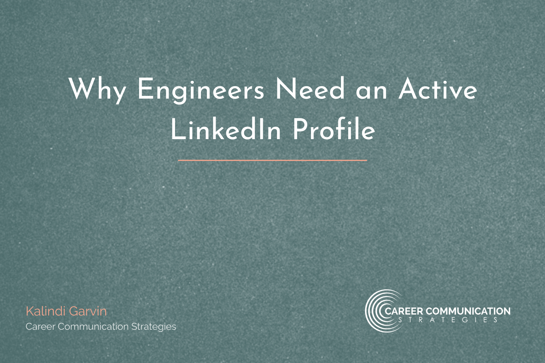 Why Engineers Need an Active LinkedIn Profile
