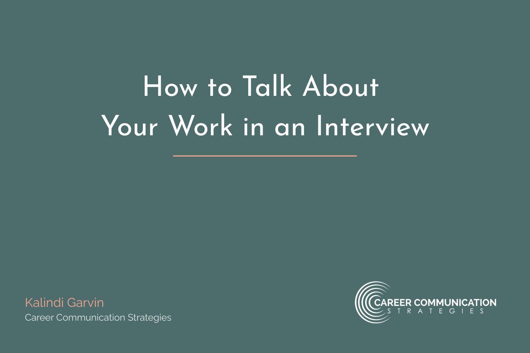 How to Talk About Your Work in an Interview